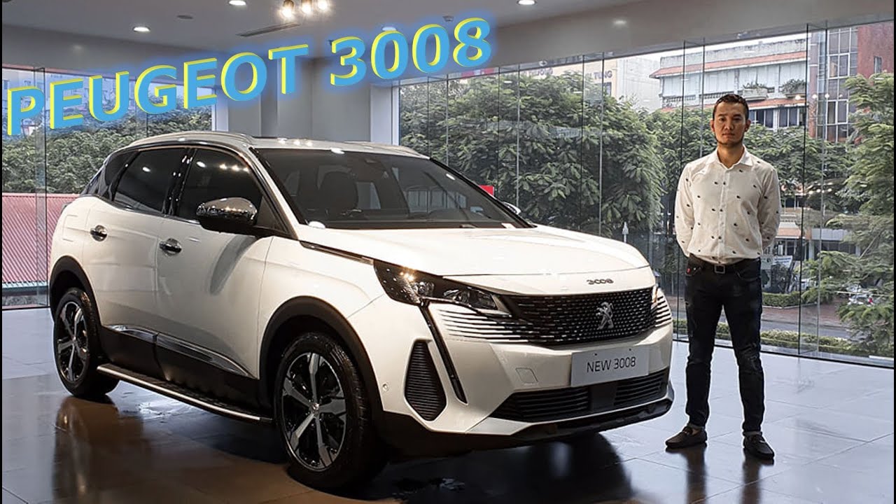 Đánh giá xe Peugeot 3008 2021 - SUV châu Âu chưa tới 1 tỷ |XEHAY.VN| -  YouTube